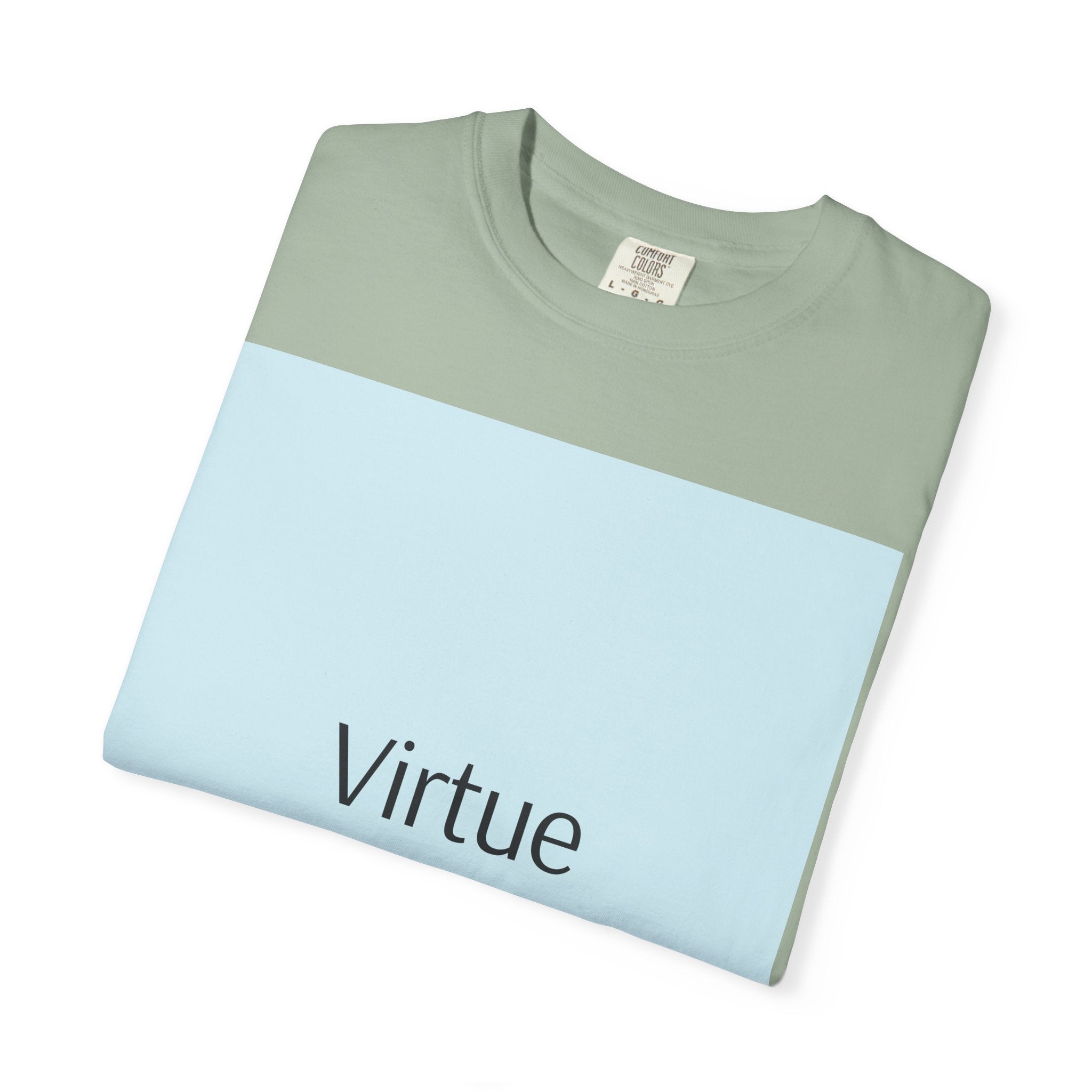 T-Shirt — "Virtue is Sufficient" Minimalist Inspirational Tee