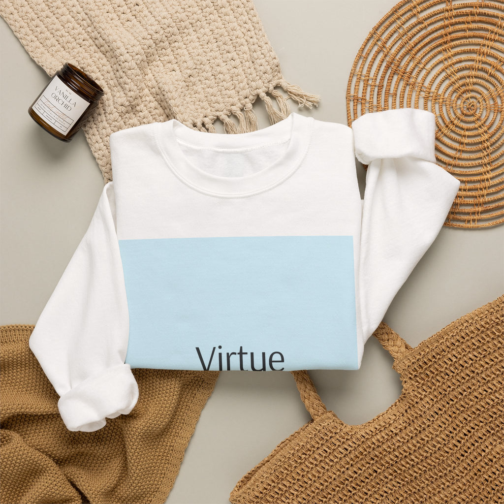 Crewneck Sweatshirt — "Virtue is Sufficient" Minimalist Inspirational Design
