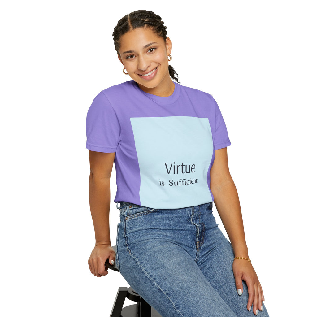 T-Shirt — "Virtue is Sufficient" Minimalist Inspirational Tee