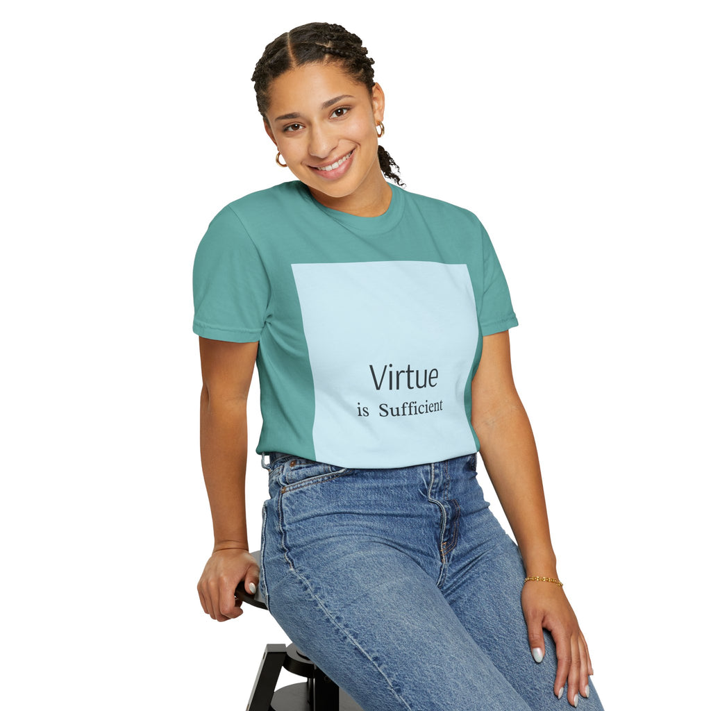 T-Shirt — "Virtue is Sufficient" Minimalist Inspirational Tee