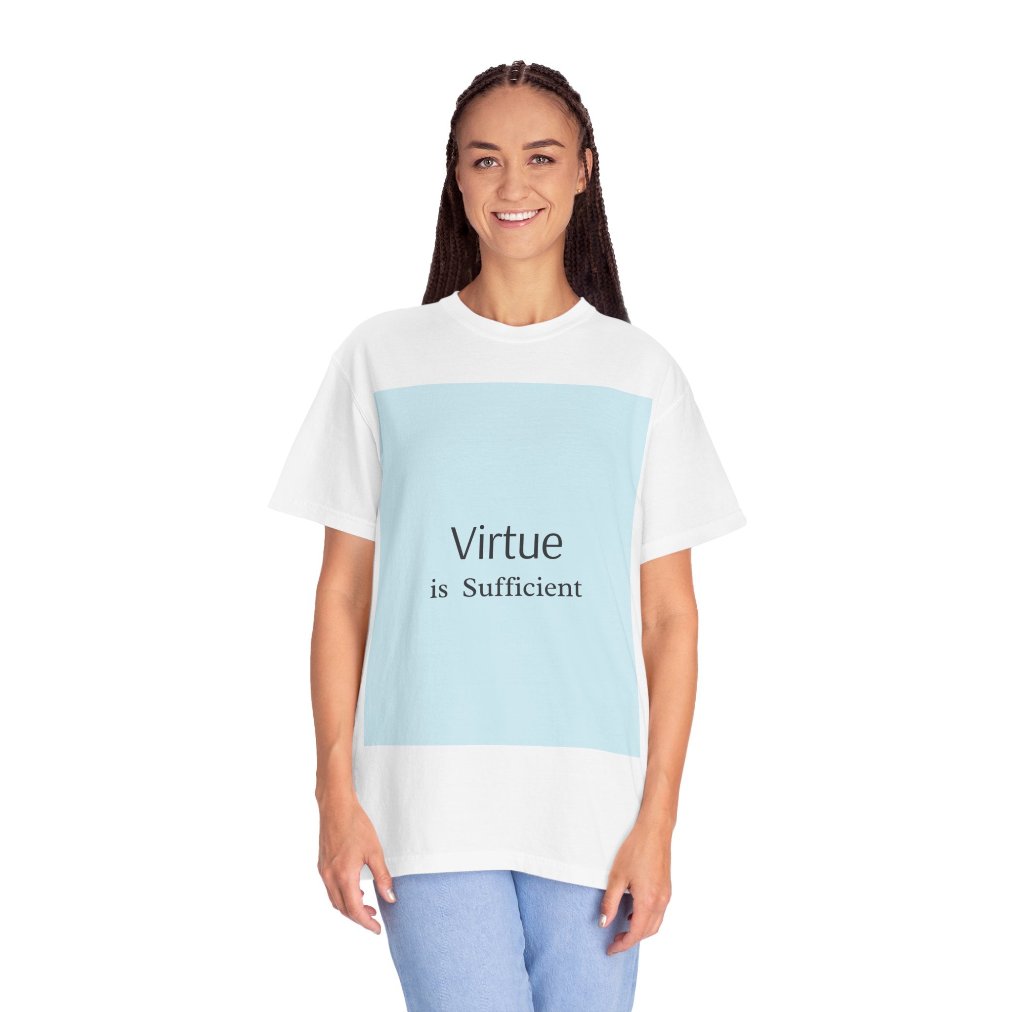 T-Shirt — "Virtue is Sufficient" Minimalist Inspirational Tee