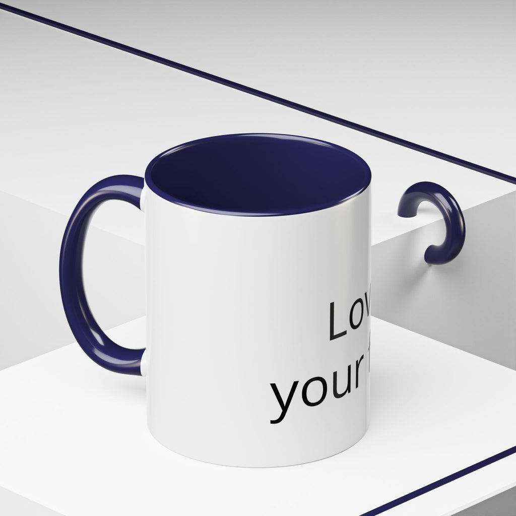Accent Coffee Mug — "Love Your Fate" Inspirational Ceramic Mug (11/15 oz)