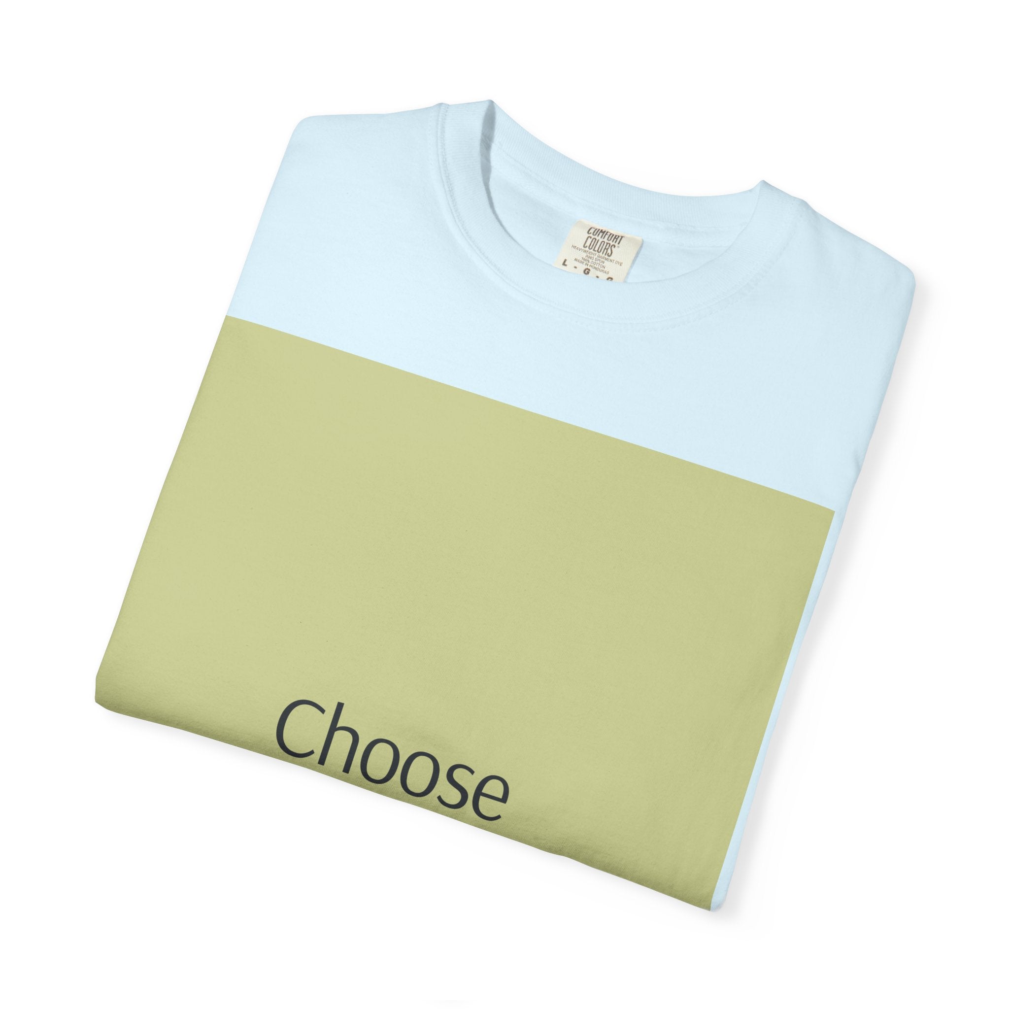 Choose Your Response T-Shirt — Motivational Minimalist Tee