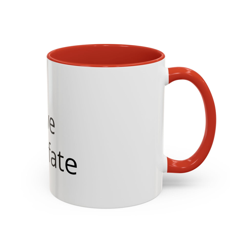Accent Coffee Mug — "Love Your Fate" Inspirational Ceramic Mug (11/15 oz)