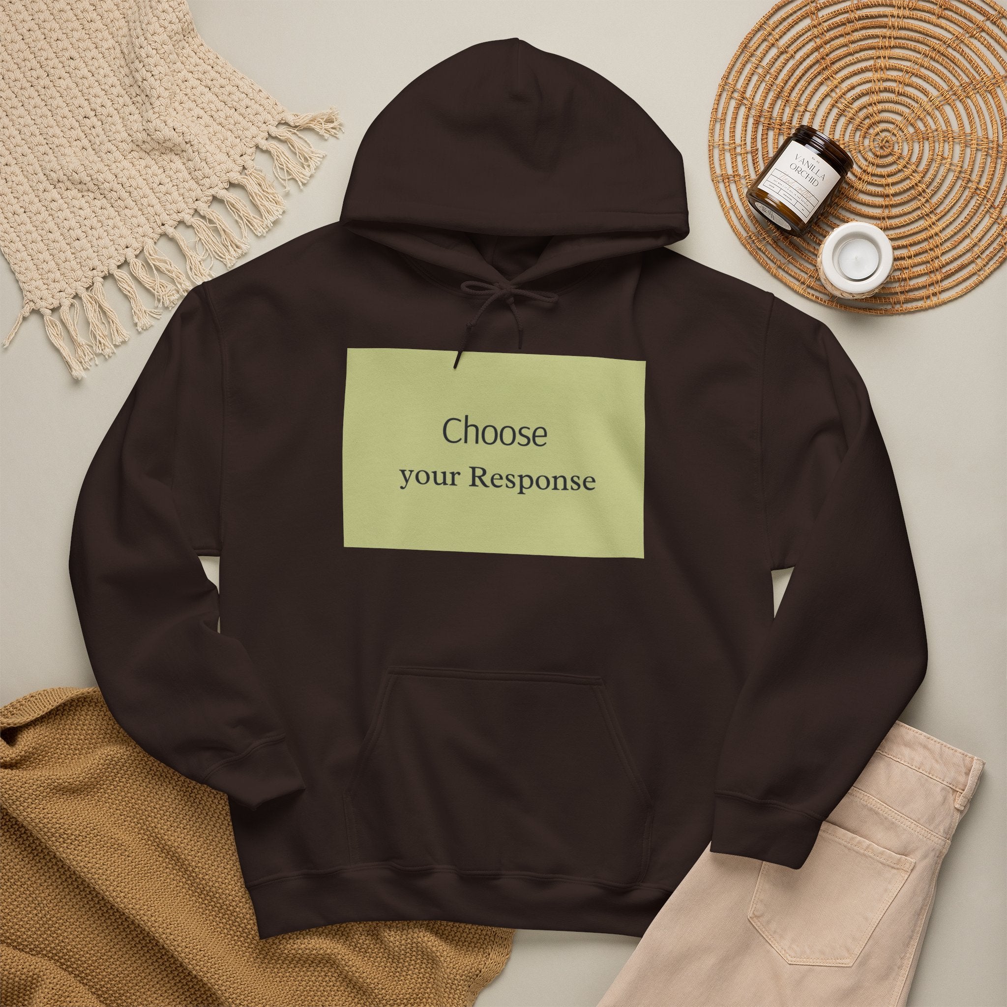 Hoodie — "Choose Your Response" Minimal Motivational Pullover