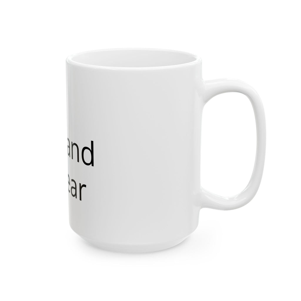 Bear and Forbear Ceramic Mug — Funny Pun Coffee Cup, Gift for Animal Lovers