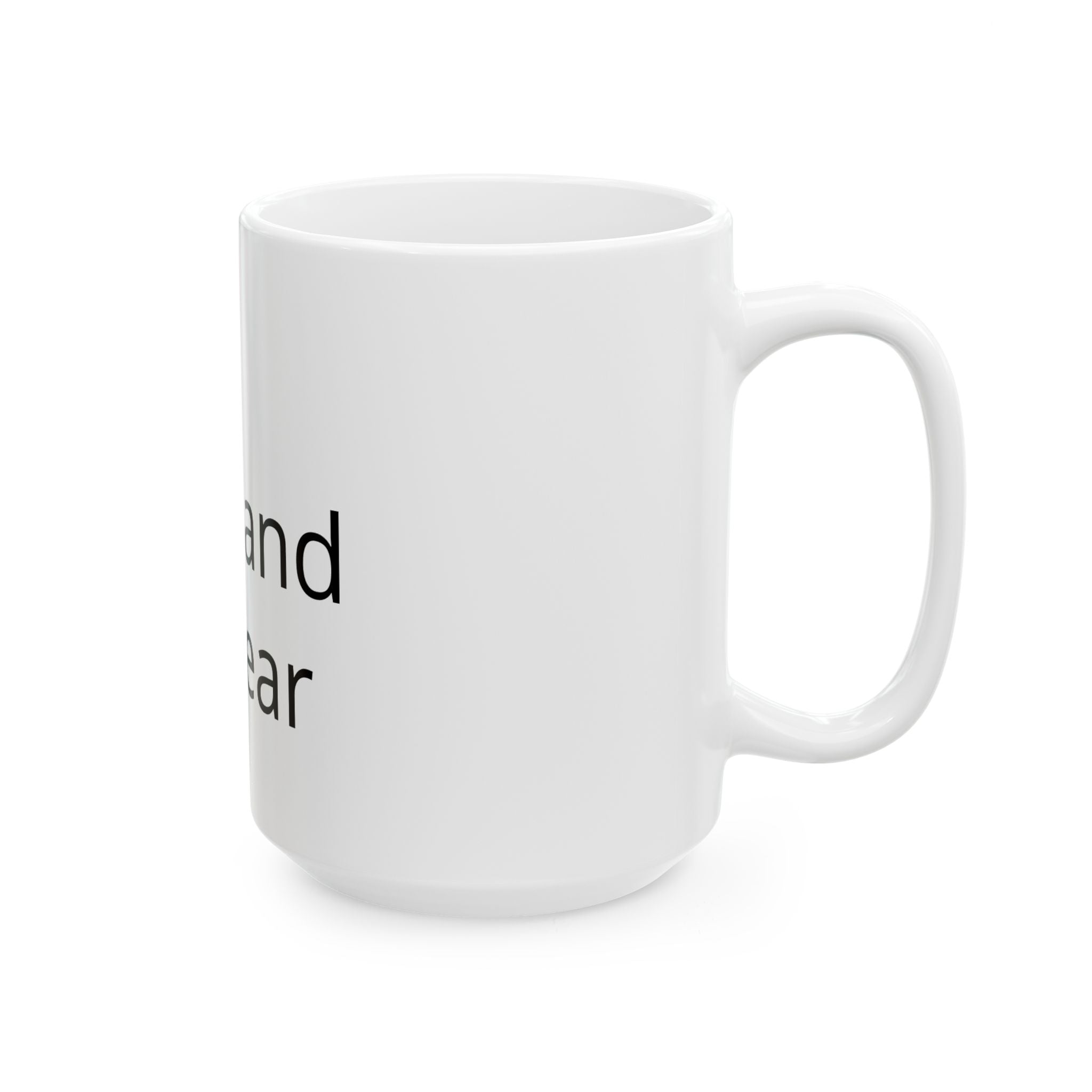 Bear and Forbear Ceramic Mug — Funny Pun Coffee Cup, Gift for Animal Lovers