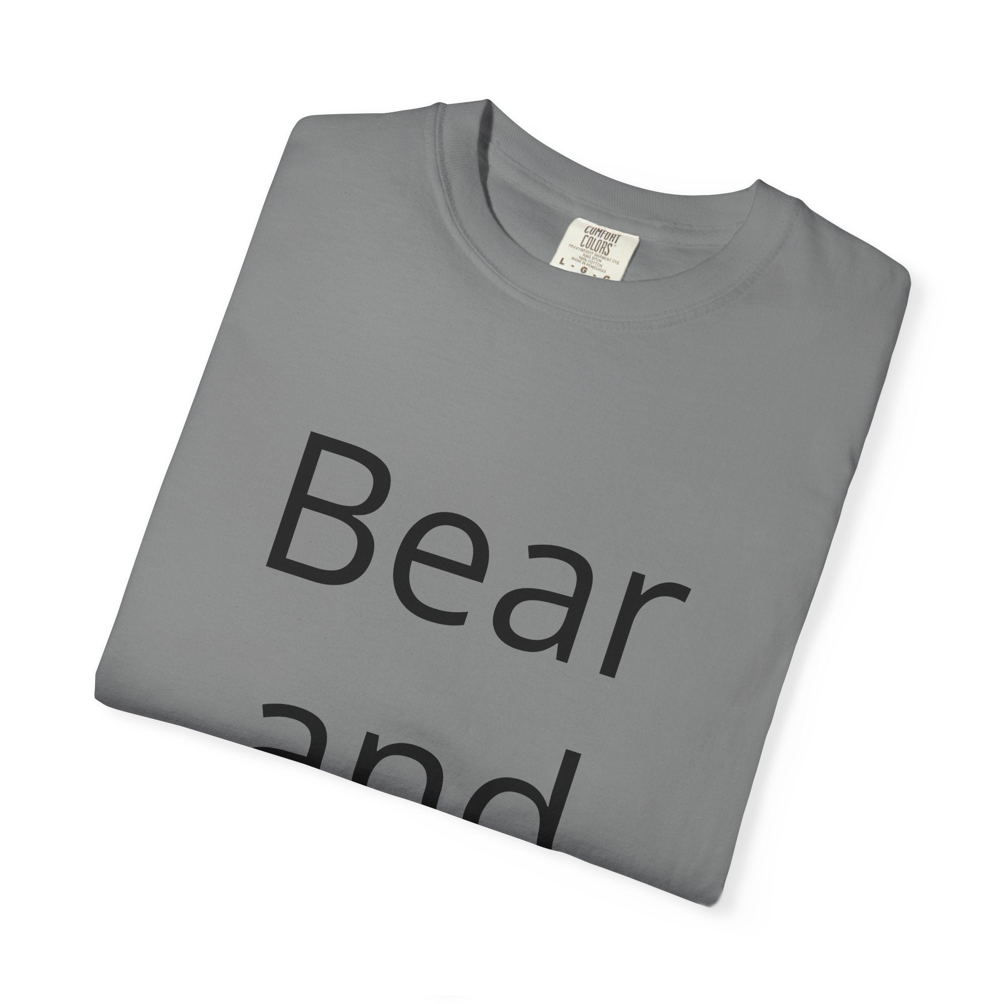 Bear and Forbear T-Shirt — Funny Wordplay Tee