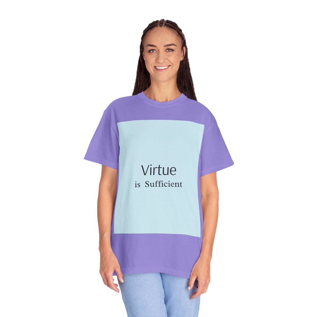 T-Shirt — "Virtue is Sufficient" Minimalist Inspirational Tee