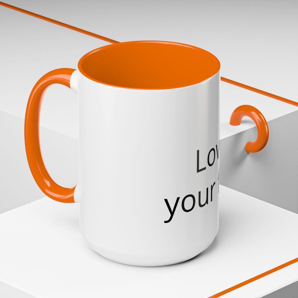 Accent Coffee Mug — "Love Your Fate" Inspirational Ceramic Mug (11/15 oz)