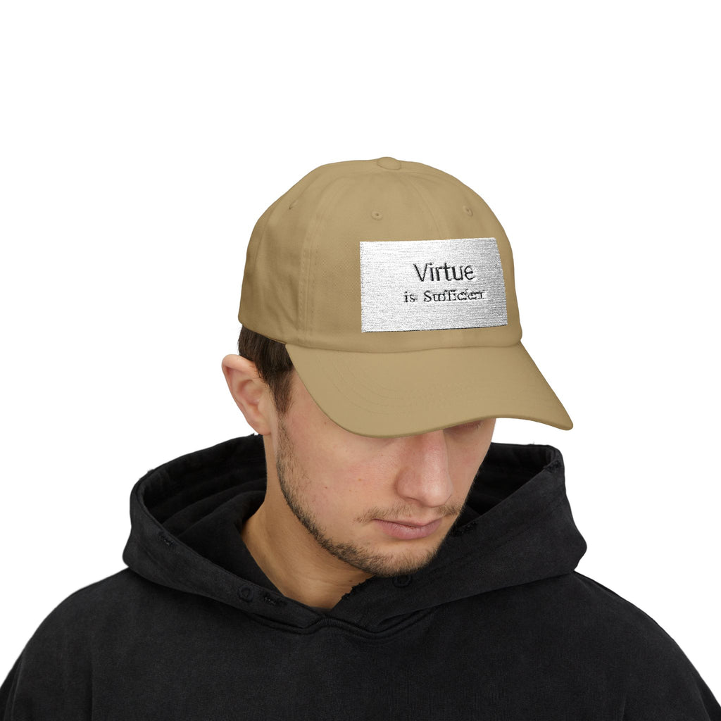 Dad Cap — "Virtue is Sufficient" Embroidered Classic Hat