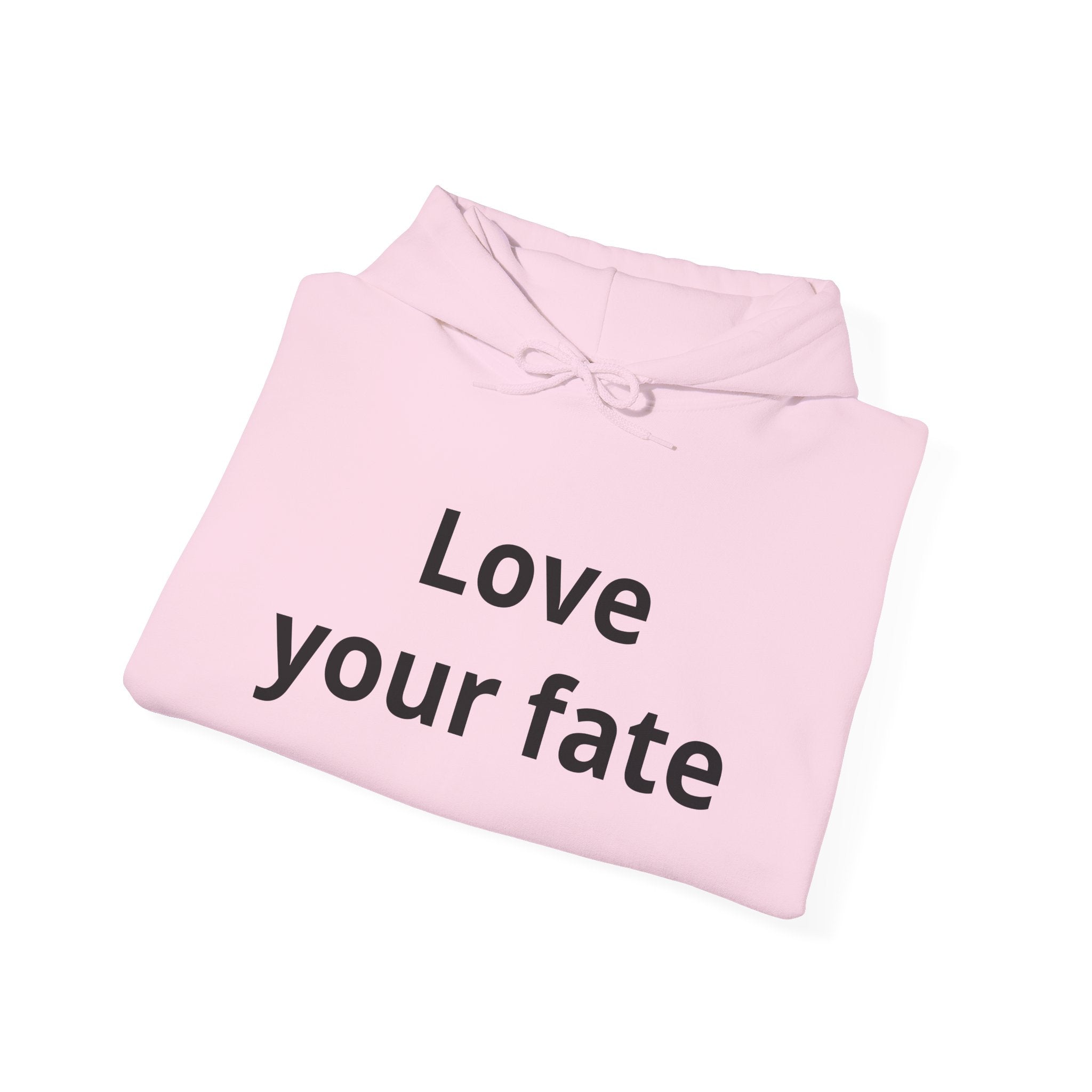 Love Your Fate Hoodie — Inspirational Minimalist Slogan Pullover