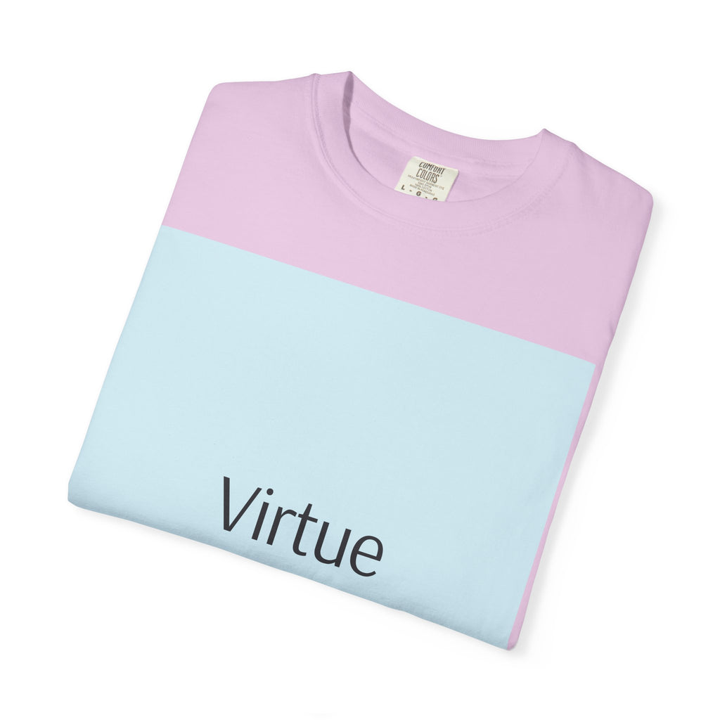 T-Shirt — "Virtue is Sufficient" Minimalist Inspirational Tee