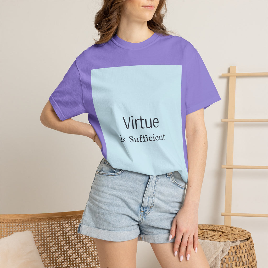 T-Shirt — "Virtue is Sufficient" Minimalist Inspirational Tee