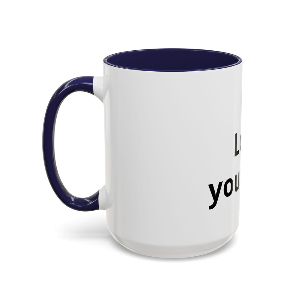 Accent Coffee Mug — "Love Your Fate" Inspirational Ceramic Mug (11/15 oz)