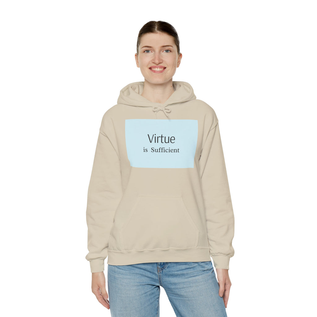 Virtue Is Sufficient Hoodie — Minimalist Inspirational Pullover