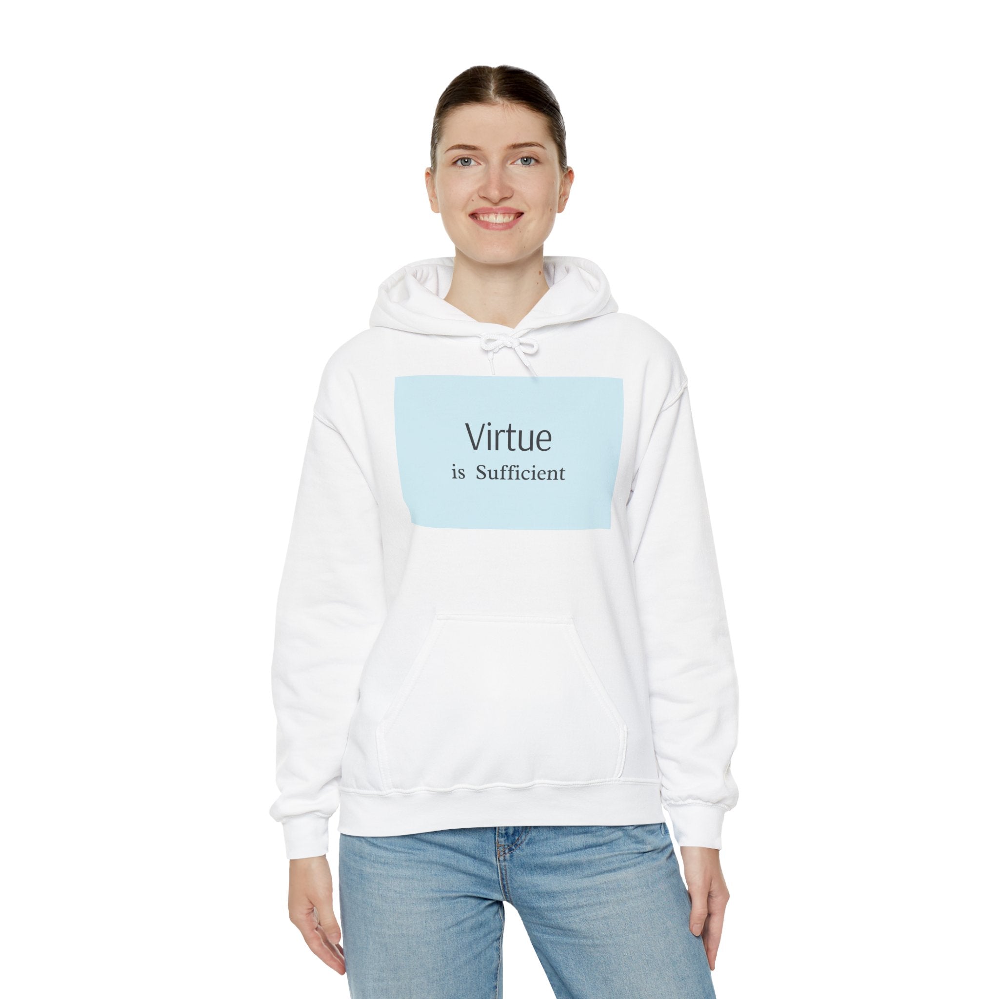 Virtue Is Sufficient Hoodie — Minimalist Inspirational Pullover