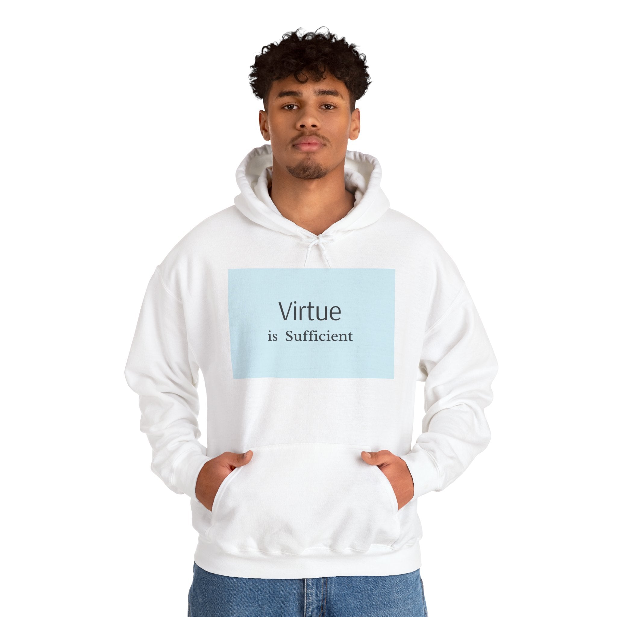 Virtue Is Sufficient Hoodie — Minimalist Inspirational Pullover