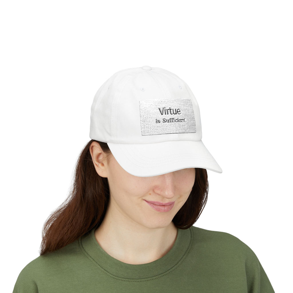 Dad Cap — "Virtue is Sufficient" Embroidered Classic Hat