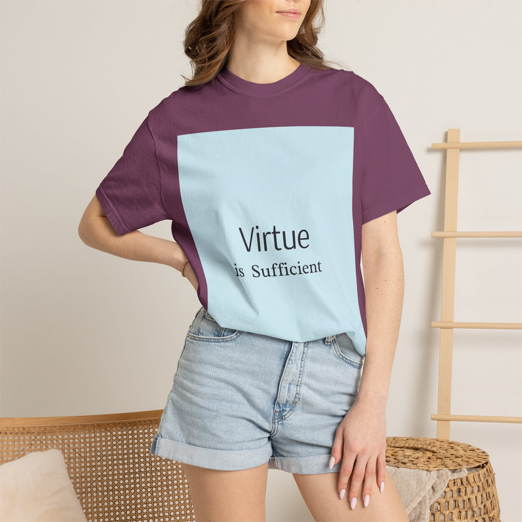 T-Shirt — "Virtue is Sufficient" Minimalist Inspirational Tee