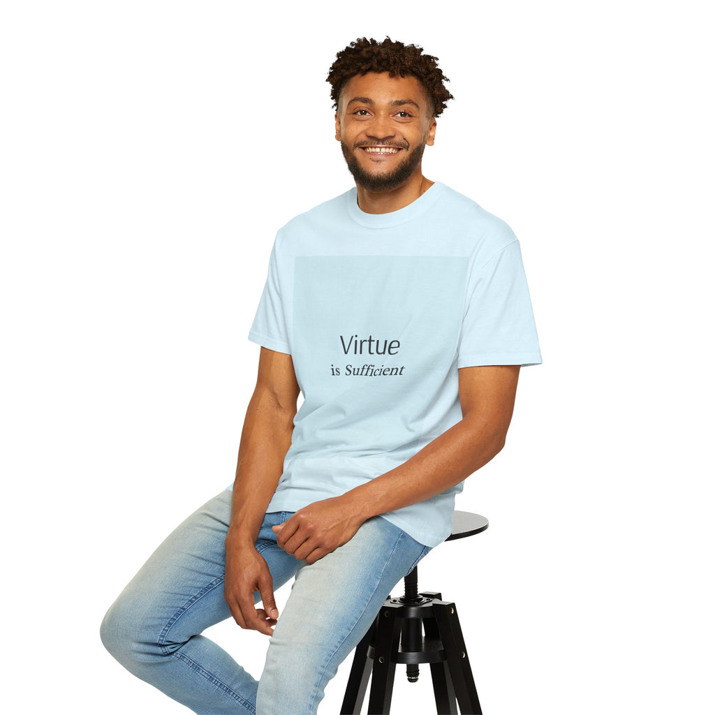T-Shirt — "Virtue is Sufficient" Minimalist Inspirational Tee