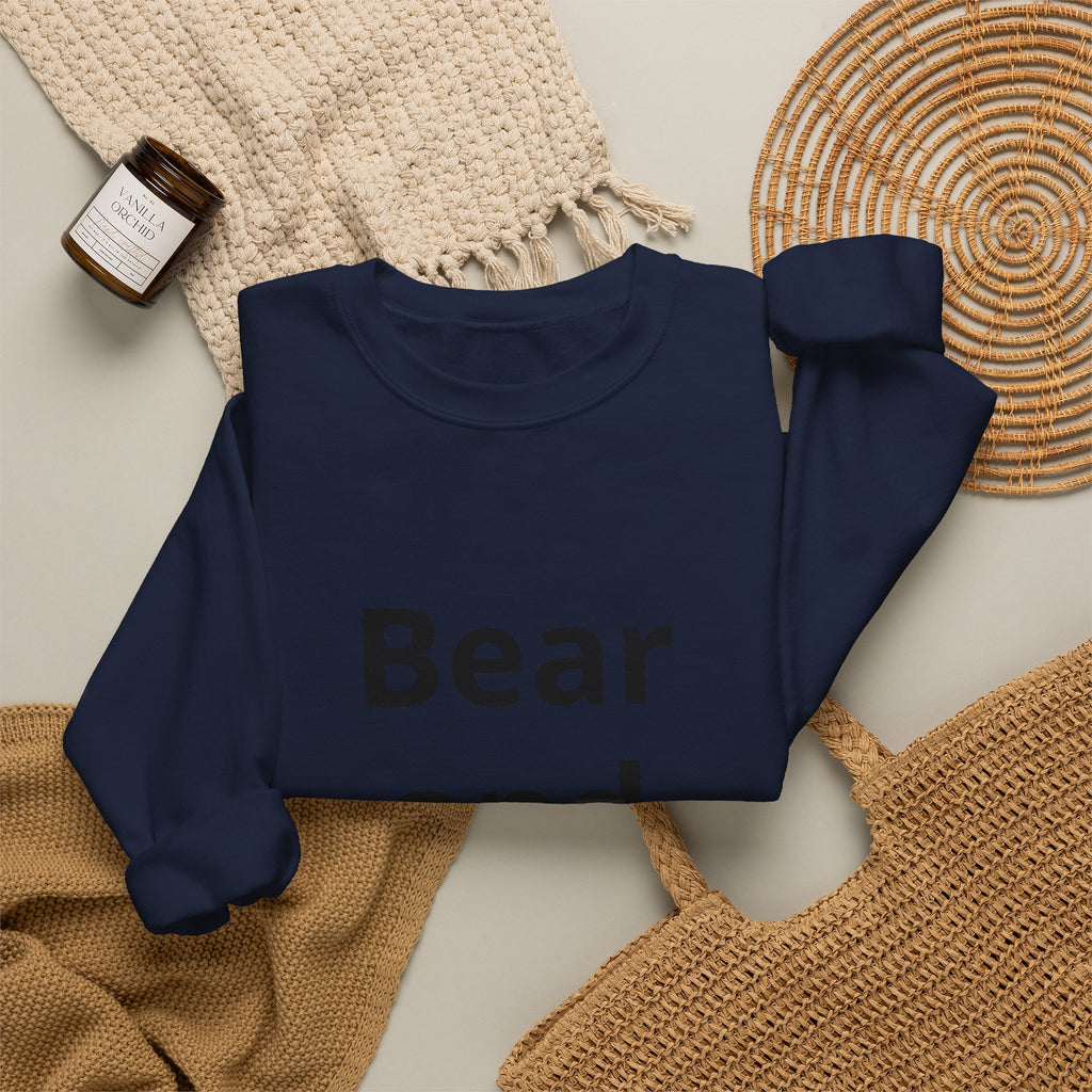 Bear and Forbear Sweatshirt