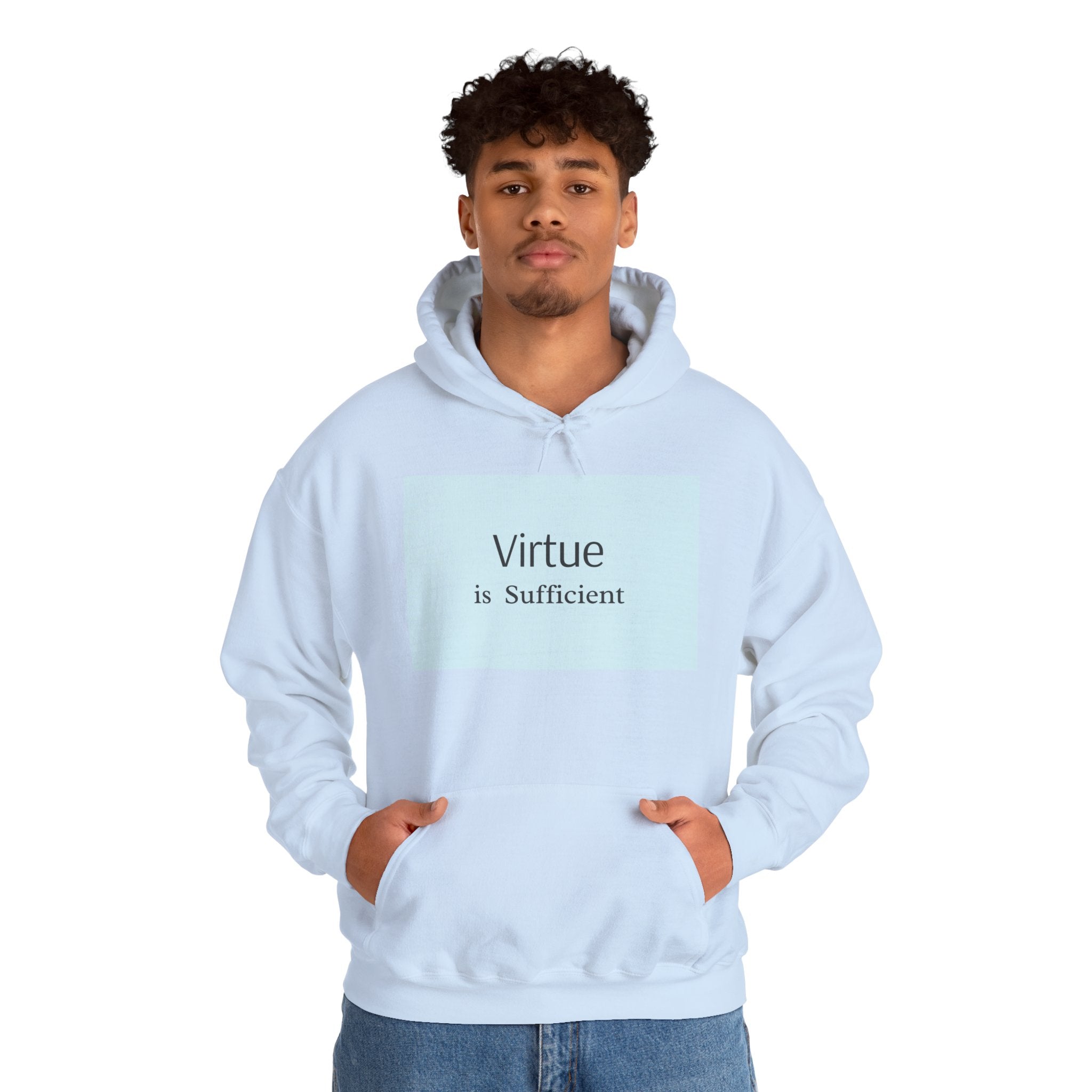Virtue Is Sufficient Hoodie — Minimalist Inspirational Pullover