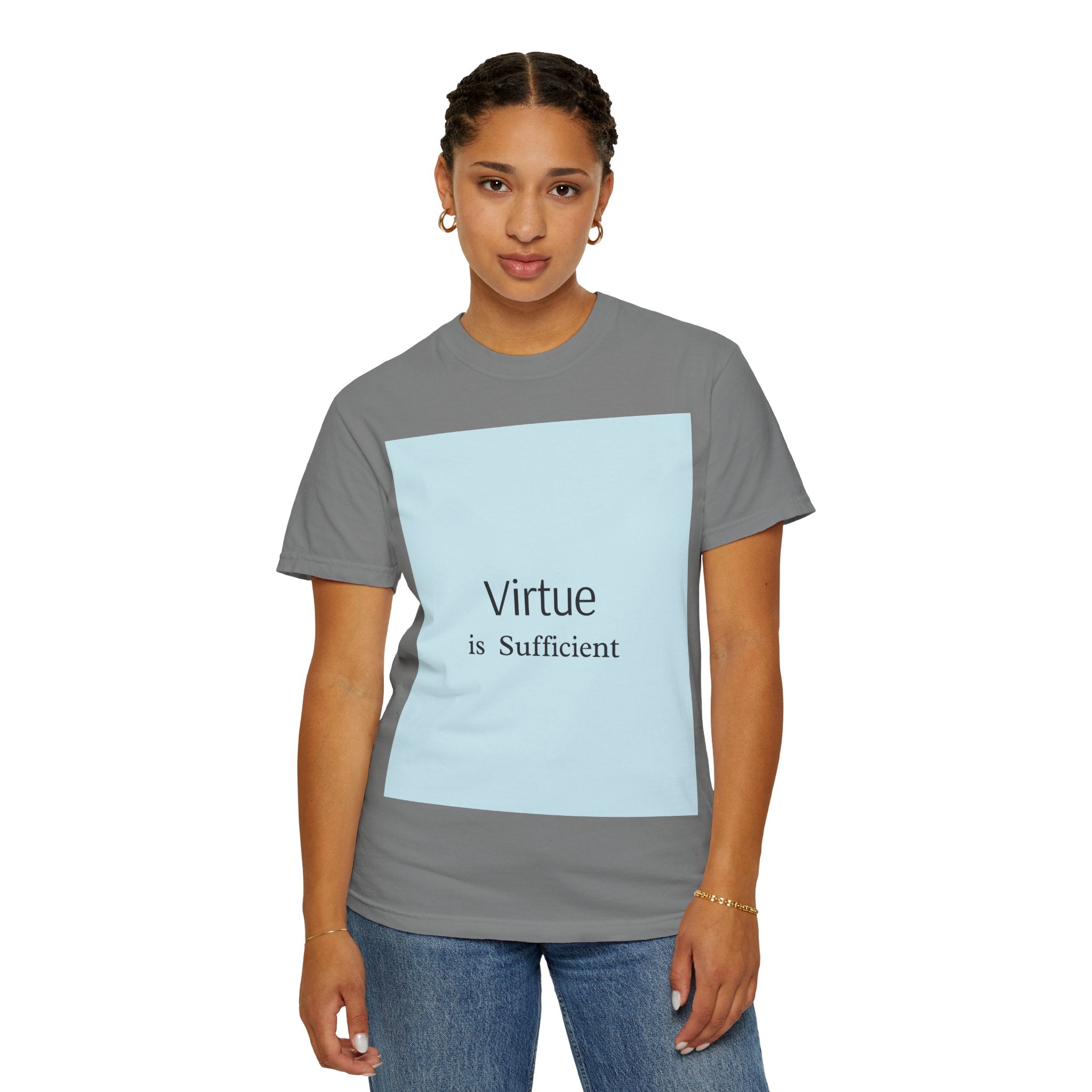 T-Shirt — "Virtue is Sufficient" Minimalist Inspirational Tee