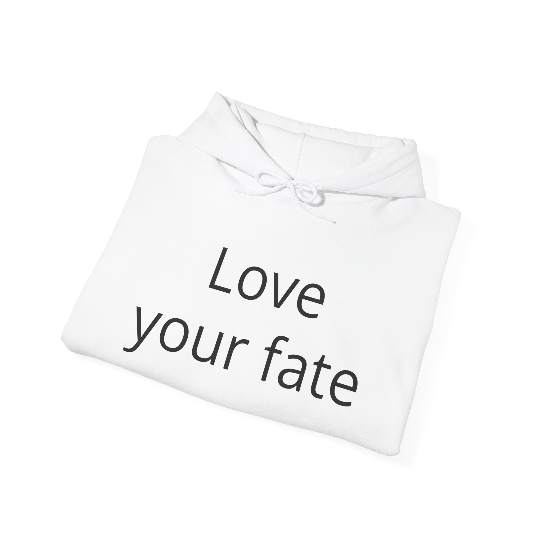 Love Your Fate Hoodie — Inspirational Minimalist Slogan Pullover