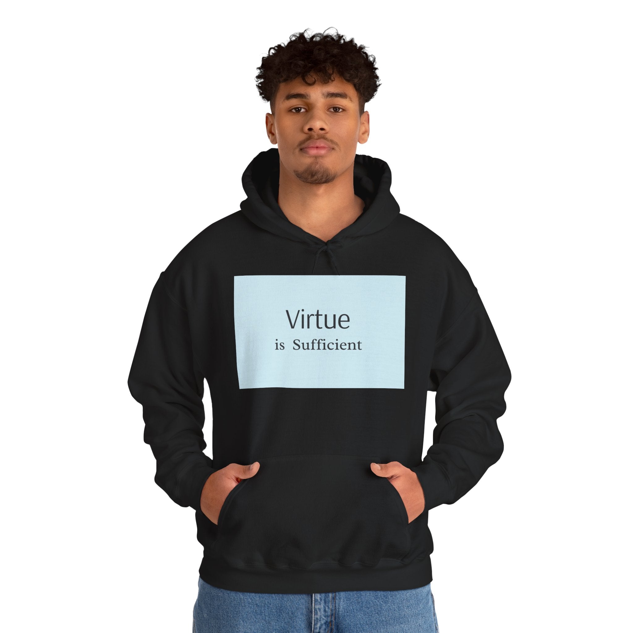 Virtue Is Sufficient Hoodie — Minimalist Inspirational Pullover