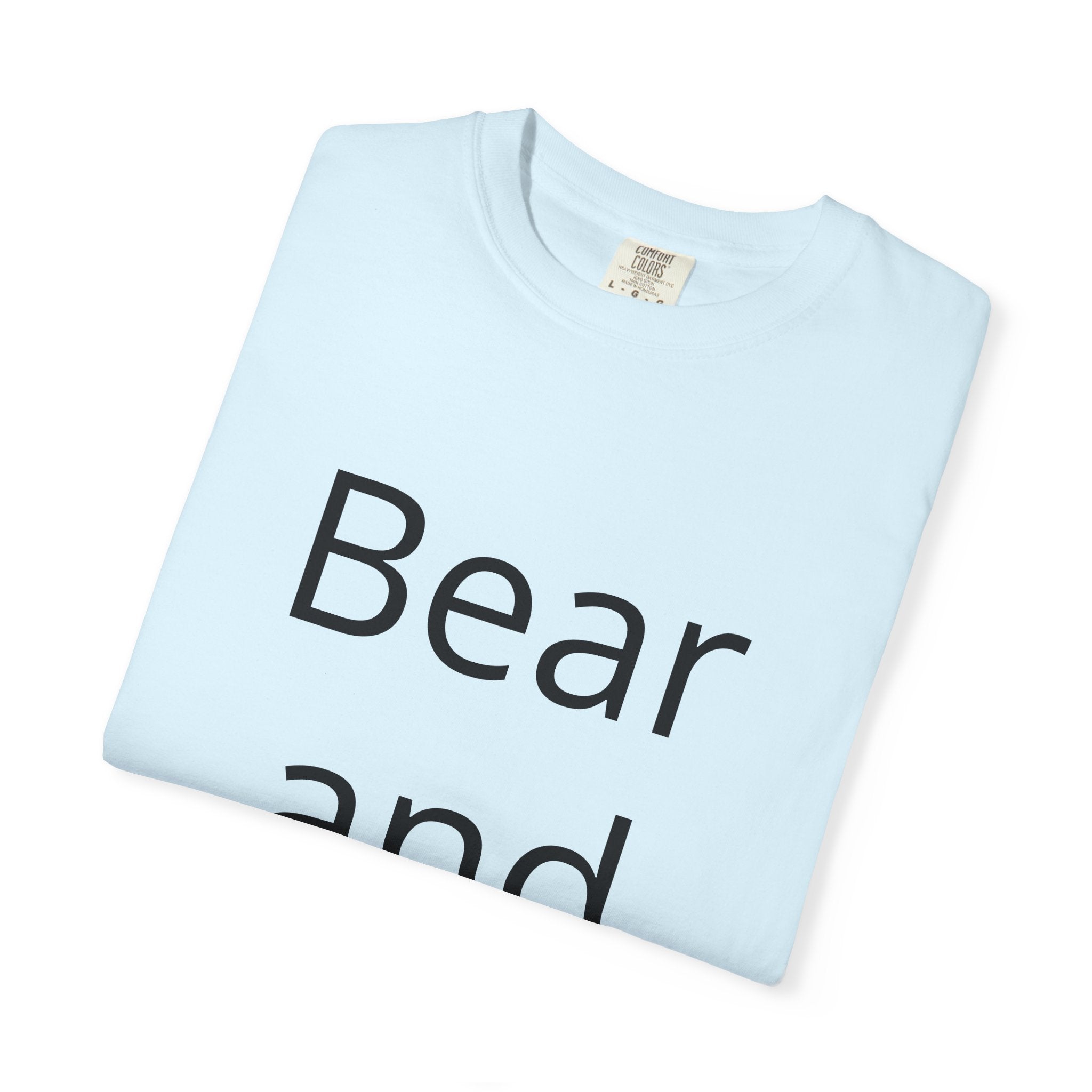 Bear and Forbear T-Shirt — Funny Wordplay Tee